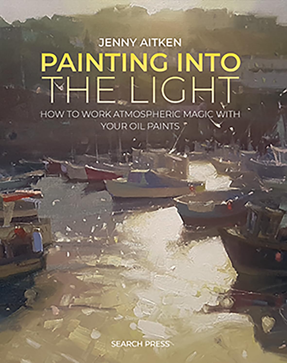 Book cover featuring an oil painting of boats in a harbor at sunset.