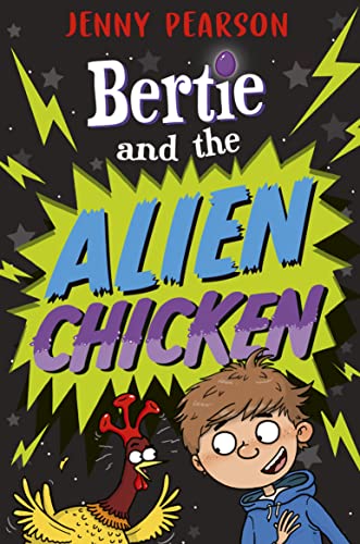 Book cover featuring a boy and an alien chicken against a black lightning background.