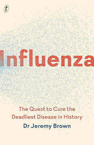 Book cover: "Influenza" by Dr. Jeremy Brown, with red and blue text.