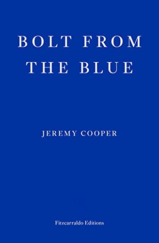 Book cover with white text on a solid blue background reading Bolt from the Blue.