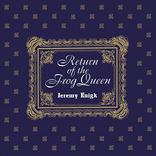 Album cover for Jeremy Enigk’s “Return of The Frog Queen” with ornate gold frame.