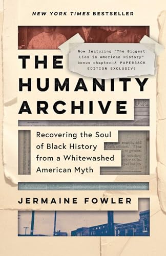 Book cover for “The Humanity Archive” with historical imagery.