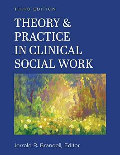 Book cover: “Theory & Practice in Clinical Social Work,” third edition.