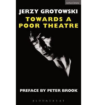 Book cover: "Towards a Poor Theatre" by Jerzy Grotowski, with a face portrait.