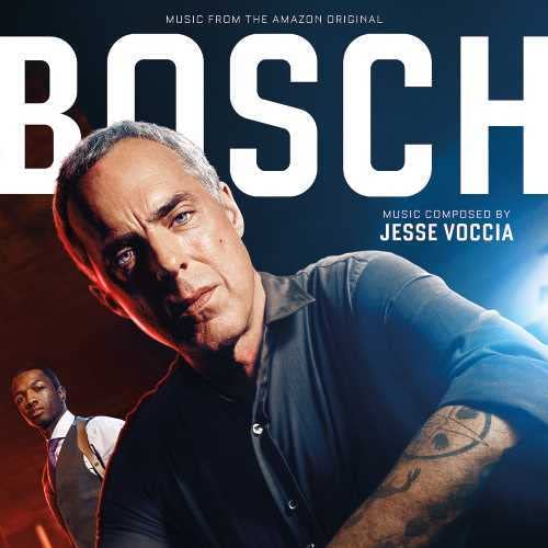 CD cover for "Bosch" soundtrack featuring composer Jesse Voccia and actor Titus Welliver.
