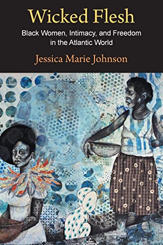 Book cover: “Wicked Flesh” by Jessica Marie Johnson, featuring painted figures.