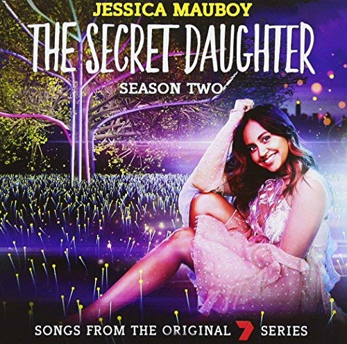 Jessica Mauboy album cover for "The Secret Daughter Season Two" CD.