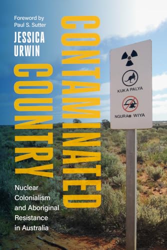 Book cover: “Contaminated Country” with a radiation warning sign and landscape.