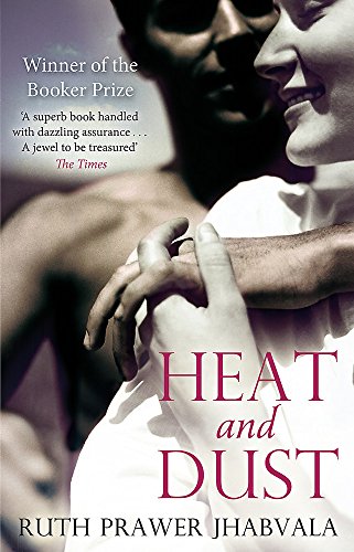 Book cover showing a man embracing a woman, with the title Heat and Dust.