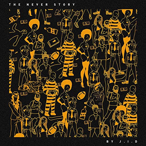JID's "The Never Story" album cover: orange line art figures on black.