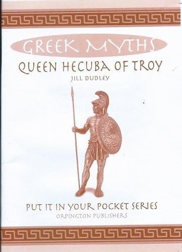 Book cover: “Queen Hecuba of Troy” with a warrior illustration.