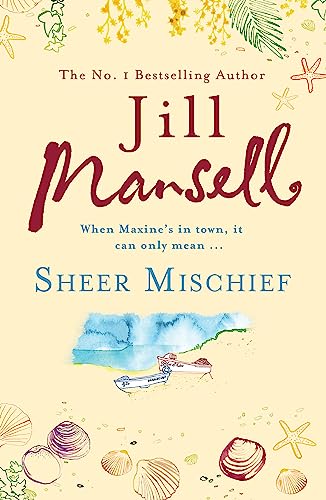 Book cover for "Sheer Mischief" by Jill Mansell, with beach illustration.