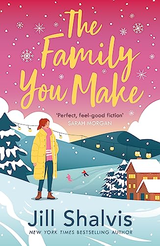 Book cover: woman in yellow coat, snowy landscape, and title "The Family You Make".