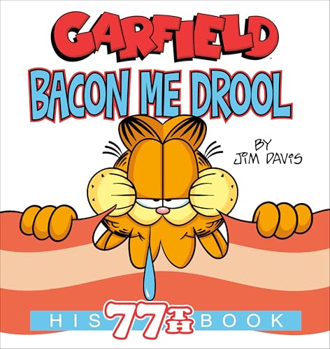 Orange Garfield drools with anticipation over bacon, book cover illustration.