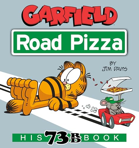 Garfield lounging with pizza, a mouse in a car, book cover.