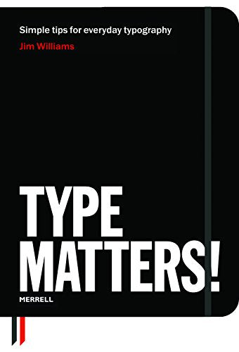 Black book cover titled Type Matters! by Jim Williams with white text.