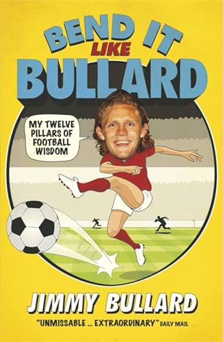 Book cover: Cartoon of Jimmy Bullard kicking a soccer ball.