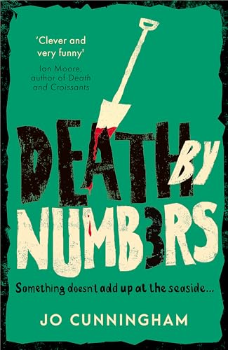 Book cover for Death by Numbers featuring a bloody shovel on a green background.