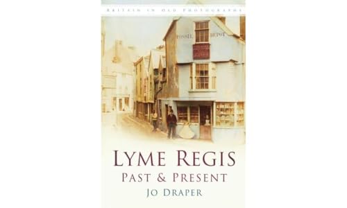 Book cover: Lyme Regis past and present, historic street scene.