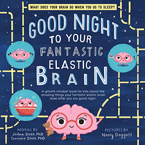 Book cover titled Good Night to Your Fantastic Elastic Brain featuring a cartoon brain character.