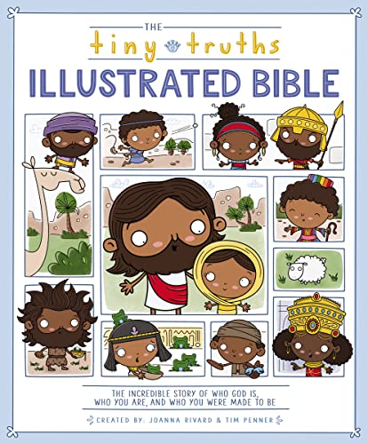 Cover of The Tiny Truths Illustrated Bible featuring cartoon illustrations of various biblical characters.