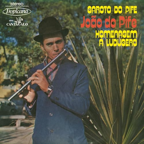 João do Pife album cover: man in hat playing a flute.