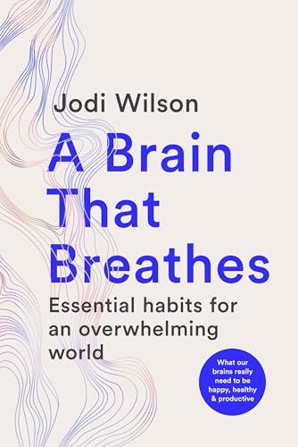 Book cover titled A Brain That Breathes by Jodi Wilson with abstract line art.