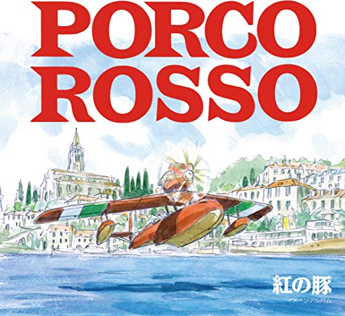 “Porco Rosso” album cover featuring a red biplane over a coastal town.