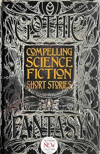 Book cover with ornate silver design, title “Compelling Science Fiction.”