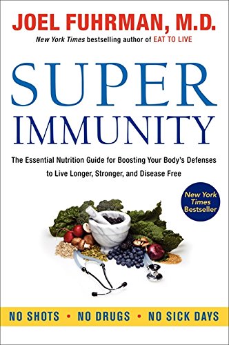 Book cover: "Super Immunity" with fruits, vegetables, and a stethoscope.
