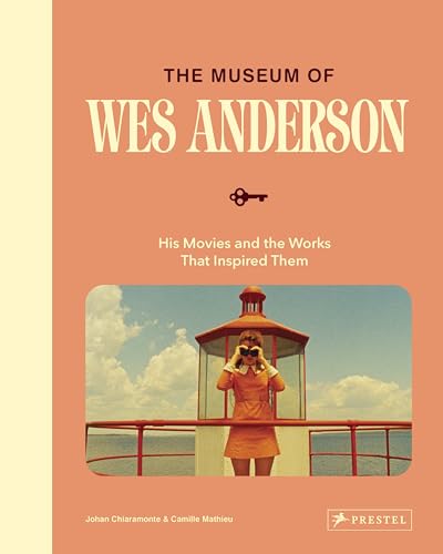Book cover titled The Museum of Wes Anderson featuring a woman looking through binoculars.