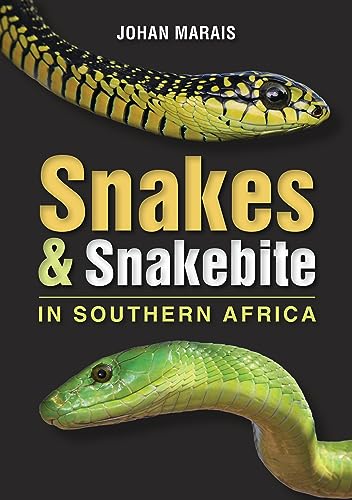 Book cover featuring close-ups of green and yellow snakes, titled "Snakes & Snakebite".