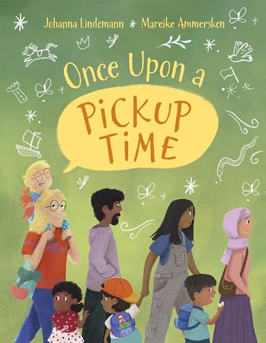 Book cover depicting diverse people waiting, with the title "Once Upon a Pickup Time".