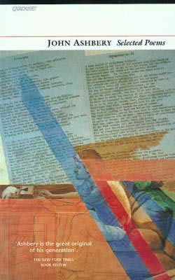 Book cover: “Selected Poems” by John Ashbery, with abstract collage imagery.