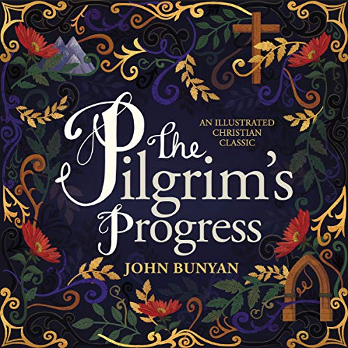 Book cover for “Pilgrim’s Progress” with ornate floral and scrollwork design.
