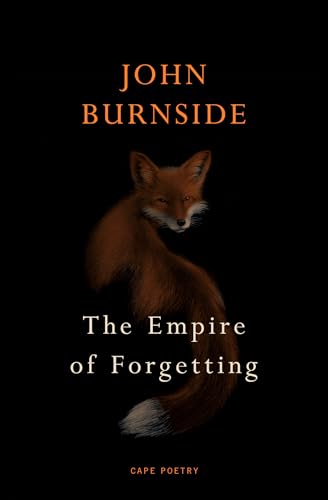 Book cover: a fox against a black background, title “The Empire of Forgetting.”