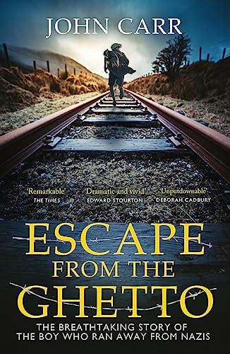Book cover: a boy runs along train tracks, title “Escape From the Ghetto.”