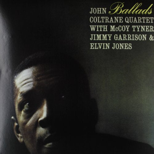 John Coltrane Quartet's "Ballads" vinyl album cover, portrait of Coltrane.