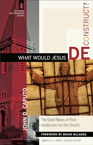 Book cover: church, Jesus image, and bold text “DECONSTRUCT” vertically.