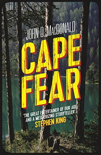 Book cover for Cape Fear by John D. MacDonald featuring a forest and lake.