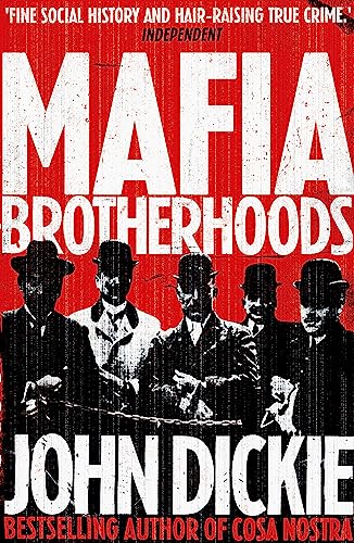 Book cover: “Mafia Brotherhoods: Camorra” with men in hats and red background.