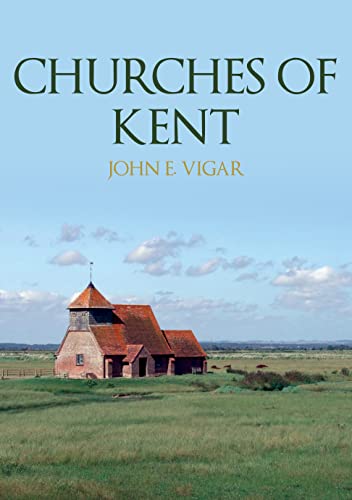 Book cover: "Churches of Kent" with a rural church scene.