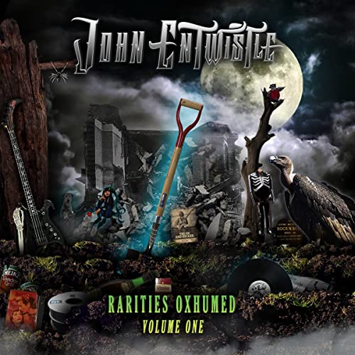 CD cover for John Entwistle’s “Rarities Oxhumed Volume One” with spooky imagery.
