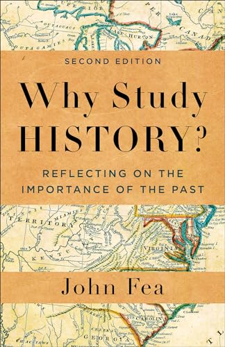 Book cover: “Why Study History?” with vintage map background.