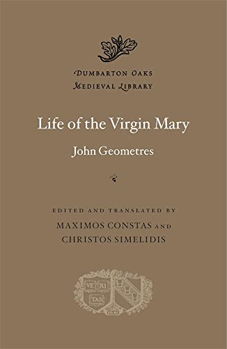 Book cover: “Life of the Virgin Mary” by John Geometres, brown background.