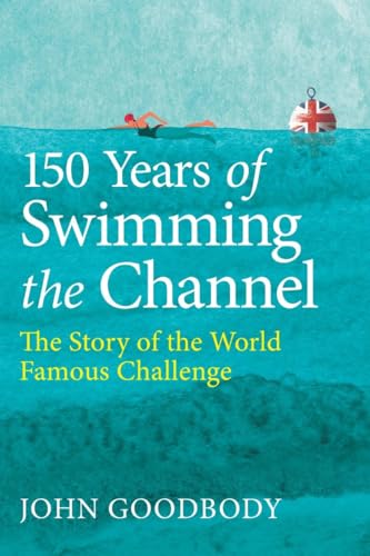 Book cover: swimmer in blue water with the White Cliffs of Dover.