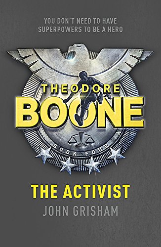 Book cover for "Theodore Boone: The Activist" featuring a boy silhouette.