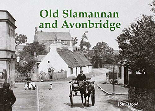 Vintage photograph of a street scene in Slamannan and Avonbridge.