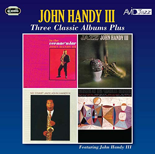 CD cover for John Handy III’s three albums plus bonus tracks.
