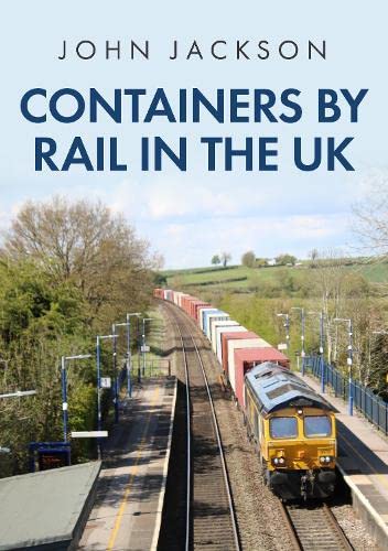 Book cover: train carrying red and grey containers on UK railway.